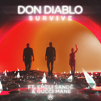 Don Diablo Feat. Emeli Sandé - Survive (Feat. Emeli Sandé & Gucci Mane) Ft Gucci Mane загрузить