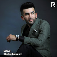 Doston Ergashev - Afsus загрузить