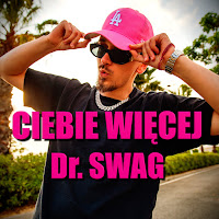 Dr. Swag - Ciebie Więcej загрузить