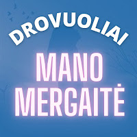 Drovuoliai - Mano Mergaitė загрузить
