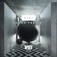 Dyro - Good Feelin загрузить
