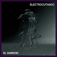Electrocutango - El Gancho (Feat. Sverre Indris Joner) загрузить