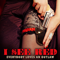 Everybody Loves An Outlaw - I See Red загрузить