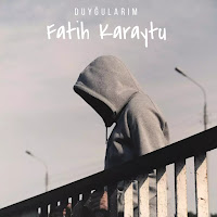 Fatih Karaytu - Duyğularım загрузить