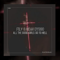 Filv - All The Good Girls Go To Hell Ft Kean Dysso загрузить