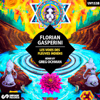 Florian Gasperini - Les Voies Des Fleuves Indiens (Greg Ochman Extended Remix) загрузить
