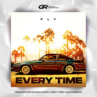 Fly - Every Time (Extended Mix) загрузить