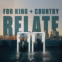 For King & Country - Relate загрузить