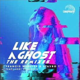 Francis Mercier - Like A Ghost (Truth X Lies Remix) (Feat. Jodi Ferguson) Ft Stavro T & Jodi Ferguson & Truth X Lies & Stavro T & Truth X Lies загрузить