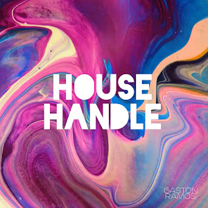 Gaston Ramos - House Handle загрузить