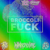 Gpf - Broccoli Fuck (Kimmercore‘s Rimmercore Piep Fark Remix) Ft Riot Shift & Kimmercore загрузить