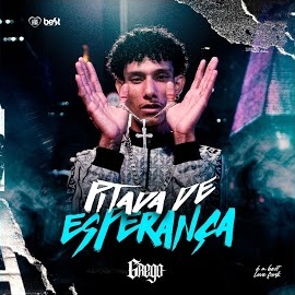 Grego - Pitada De Esperança Ft Love Funk & Éabest загрузить