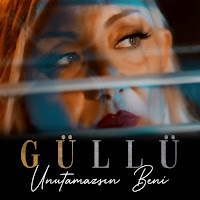 Güllü - Unutamazsın Beni загрузить