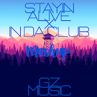 Gz Music - Stayin Alive X In Da Club (Mashup) (Remix) загрузить