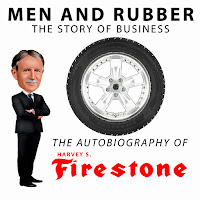 Harvey S. Firestone - Man And Rubber, The Story Of Business загрузить