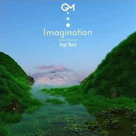 Hayit Murat - Imagination загрузить