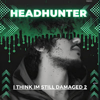 Headhunter - I Think Im Still Damaged 2 загрузить
