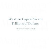 Hendrith Vanlon Smith Jr - Waste As Capital Worth Trillions Of Dollars загрузить