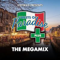 Iceferno - Streets Of Paradise Plus (The Megamix) загрузить