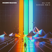 Imagine Dragons - Believer (Kaskade Remix) Ft Kaskade загрузить