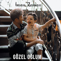 Iman Zaman - Gözel Oğlum загрузить