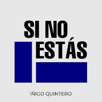 Iñigo Quintero - Si No Estás 