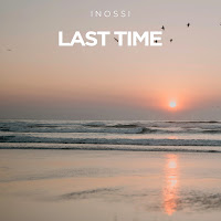 Inossi - Last Time загрузить