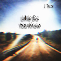 J Rizzy - Little Do You Know загрузить