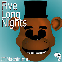 J.t. Machinima - Five Long Nights загрузить