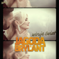 Jagoda & Brylant - Wiruje Świat (Radio Edit) загрузить