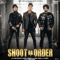 Jass Manak - Shoot Da Order Ft Jagpal Sandhu загрузить