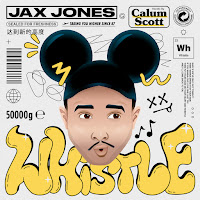 Jax Jones - Whistle Ft Calum Scott загрузить