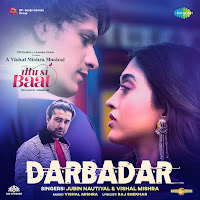 Jubin Nautiyal - Darbadar Ft Vishal Mishra & Raj Shekhar загрузить