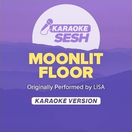 Karaoke Sesh - Moonlit Floor (Originally Performed By Lisa) (Karaoke Version) загрузить