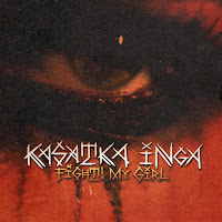 Kasatka Inga - Fight! My Girl загрузить