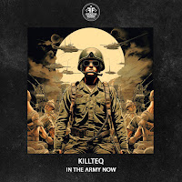 Killteq - In The Army Now загрузить