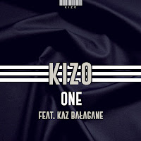 Kizo - One (Feat. Kaz Bałagane) загрузить