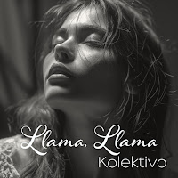 Kolektivo - Llama, Llama загрузить