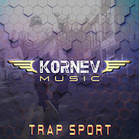 Kornev Music - Trap Sport загрузить