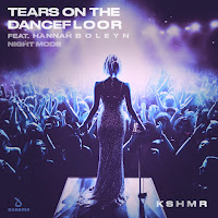 Kshmr - Tears On The Dancefloor [Night Mode] (Feat. Hannah Boleyn) загрузить