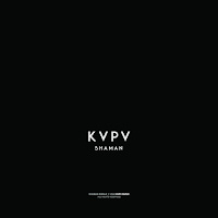 Kvpv - Shaman загрузить