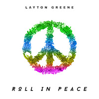 Layton Greene - Roll In Peace загрузить