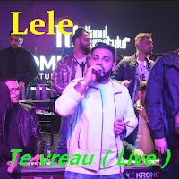Lele - Te Vreau (Live) загрузить