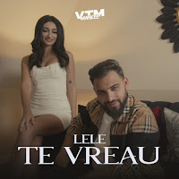 Lele - Te Vreau Ft Manele Vtm загрузить