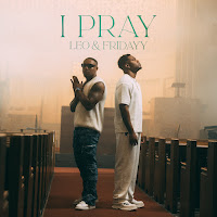 Leo - I Pray (Acoustic) Ft Fridayy загрузить