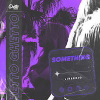 Libercio - Something загрузить