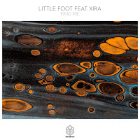 Little Foot - Find Me Ft Xira загрузить