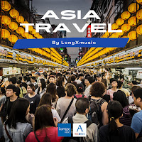 Longxmusic - Asia Upbeat Travel загрузить