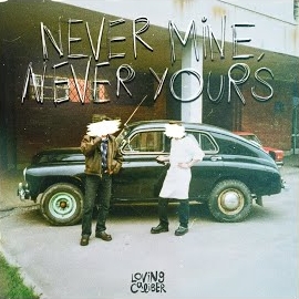 Loving Caliber - Never Mine, Never Yours загрузить