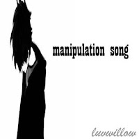 Luvwillow - Manipulation Song загрузить